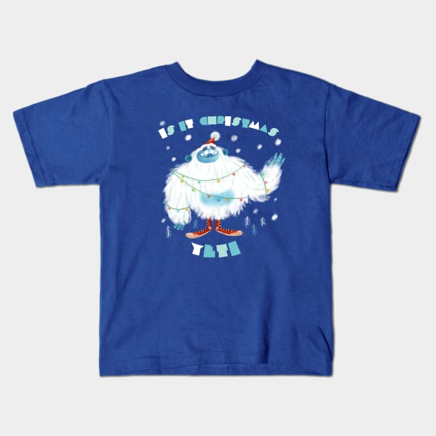 Is it christmas yeti. Kids T-Shirt by Geeksarecool